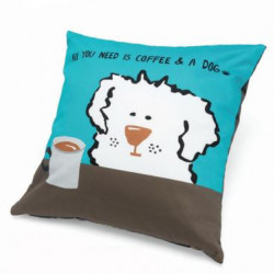 Accent Pillow - All You Need is Coffee and a Dog
